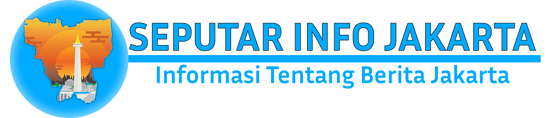 Seputar Info Jakarta